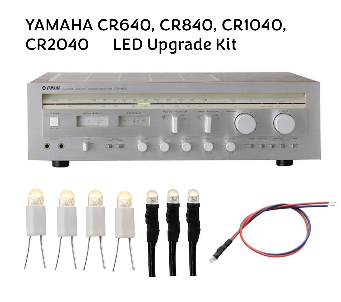 YAMAHA CR-640, CR-840, CR1040, CR-2040 LED Upgrade Kit YAMAHA CR-640, CR-840, CR1040, CR-2040 LED Upgrade Kit